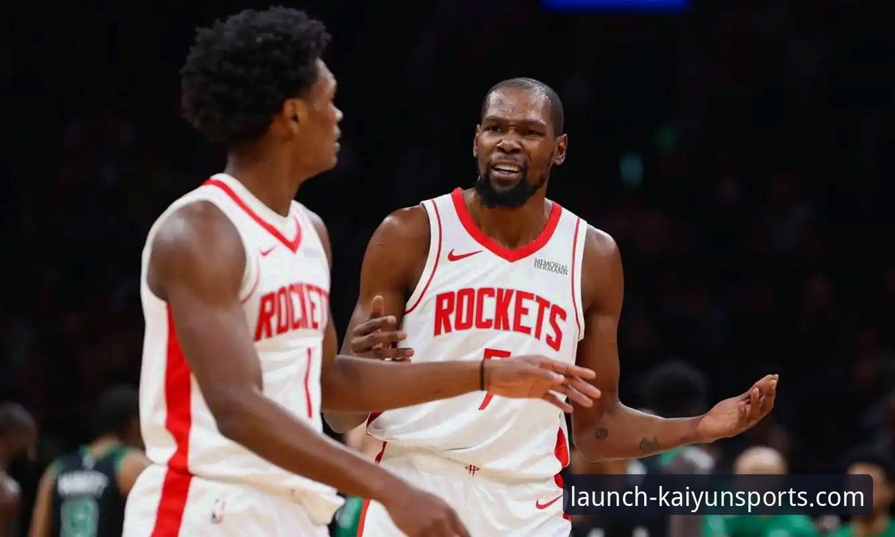 火箭主场大胜尼克斯，杜兰特全能表现引领三连胜最新动态